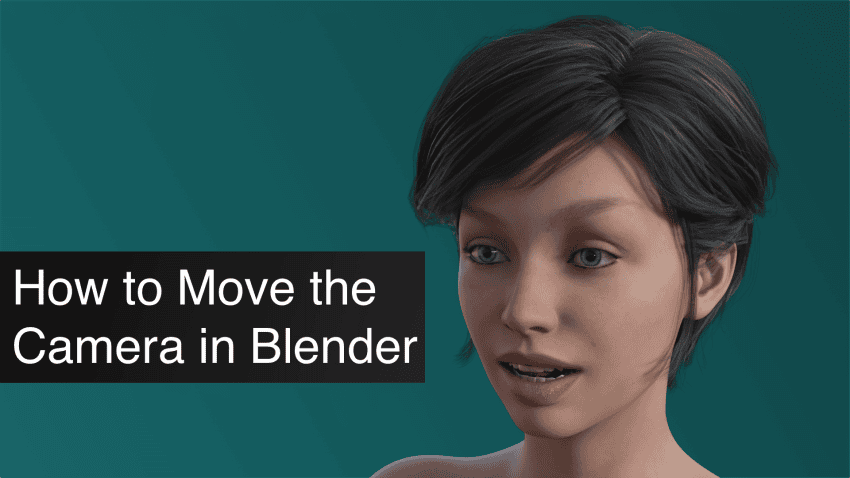How to Move the Camera in Blender Tutorial