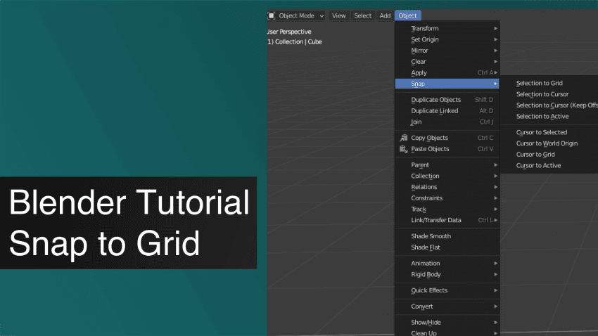 Blender Snap to Grid Tutorial