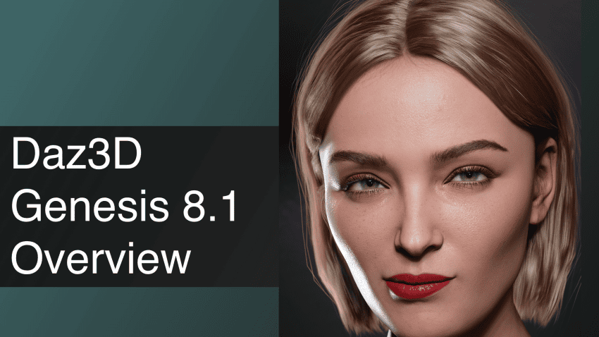 Daz3D Genesis 8.1 Overview & Features
